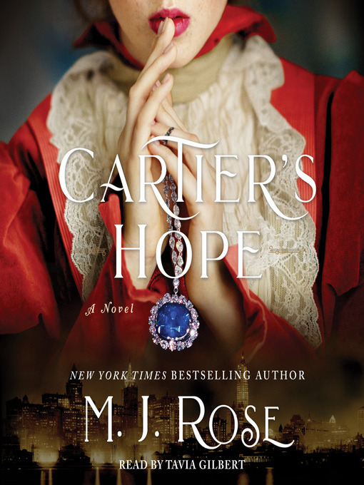 Title details for Cartier's Hope by M. J. Rose - Available